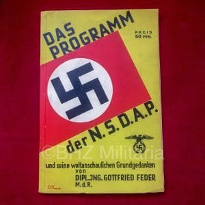 The Program of the NSDAP and their Weltanschaulichen Grundgedanken