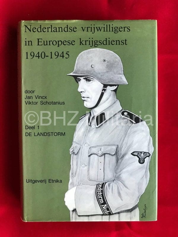 foto boek Nederlandse Vrijwilligers in Europese Krijgsdienst 1940-1945