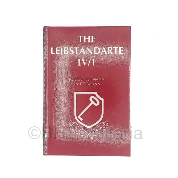 The Leibstandarte IV 1&2 + Map Book - Ralf Tiemann